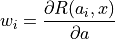 w_i=\dfrac{ \partial R(a_i,x) }{ \partial a }