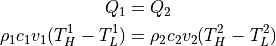 Q_1 &= Q_2 \\
\rho_1 c_1 v_1 ( T_H^1 - T_L^1 ) &= \rho_2 c_2 v_2 ( T_H^2 - T_L^2 )