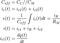 C_{eff} &= C_C // C_M \\
i_c (t) &= i_{c1} (t) + i_{c2} (t) \\
v(t)    &= \dfrac{1}{C_{eff}} \int i_c (t) dt = \dfrac{i_R}{R_M} \\
i(t)    &= i_{c1} + i_R  + i_{c2} \\
i_{c1} (t) &= \dfrac{ dq(t) }{ dt }